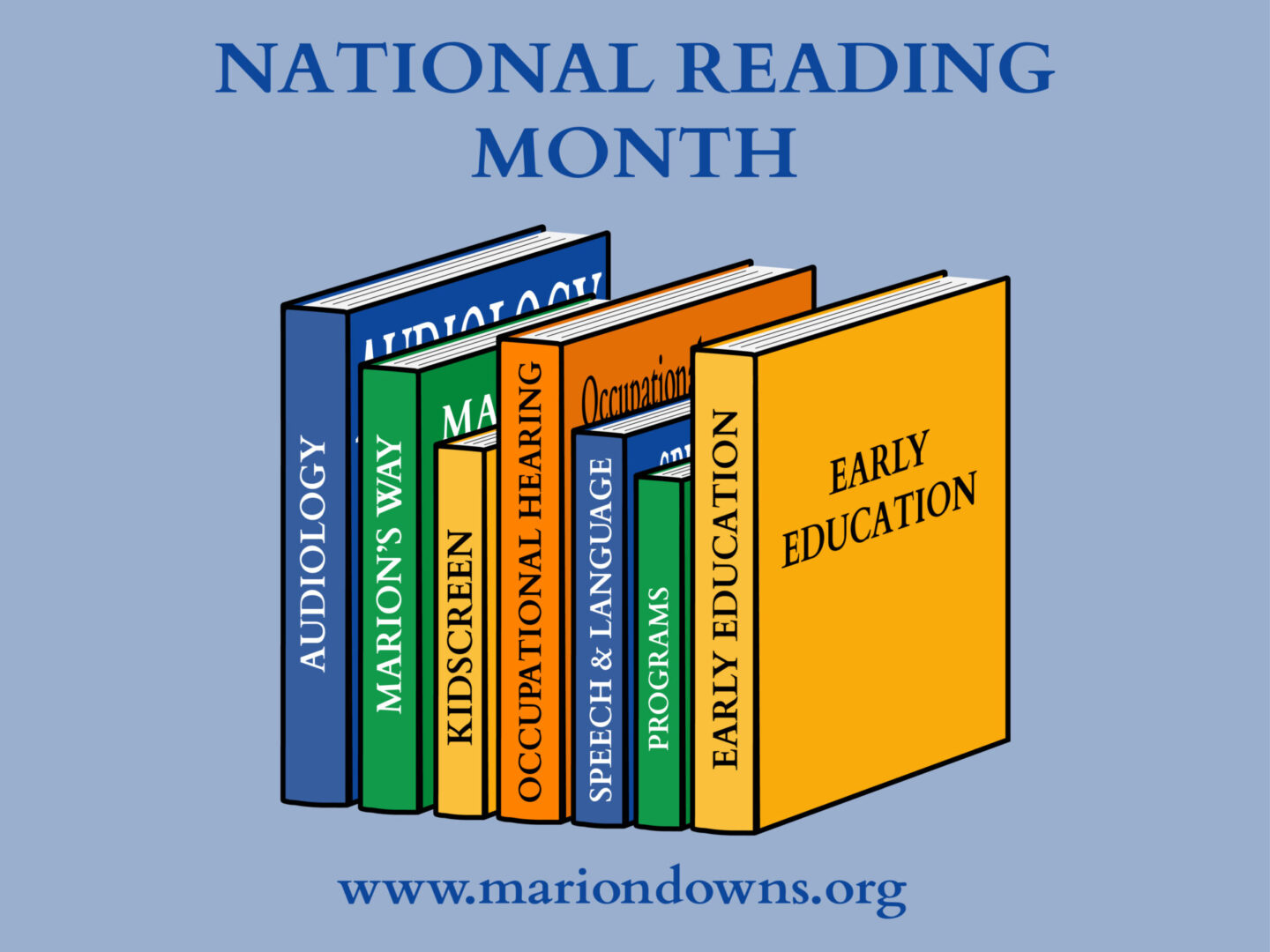 March is National Reading Month Marion Downs Center